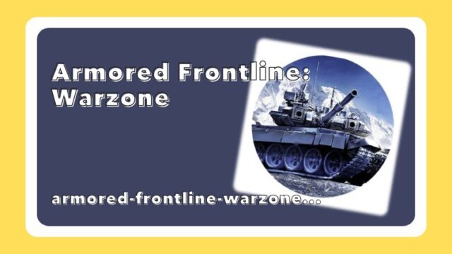 Armored Frontline: Warzone